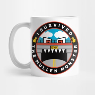 I Survived The Mullen Monster Mug